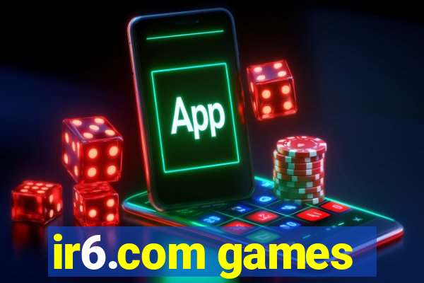 ir6.com games